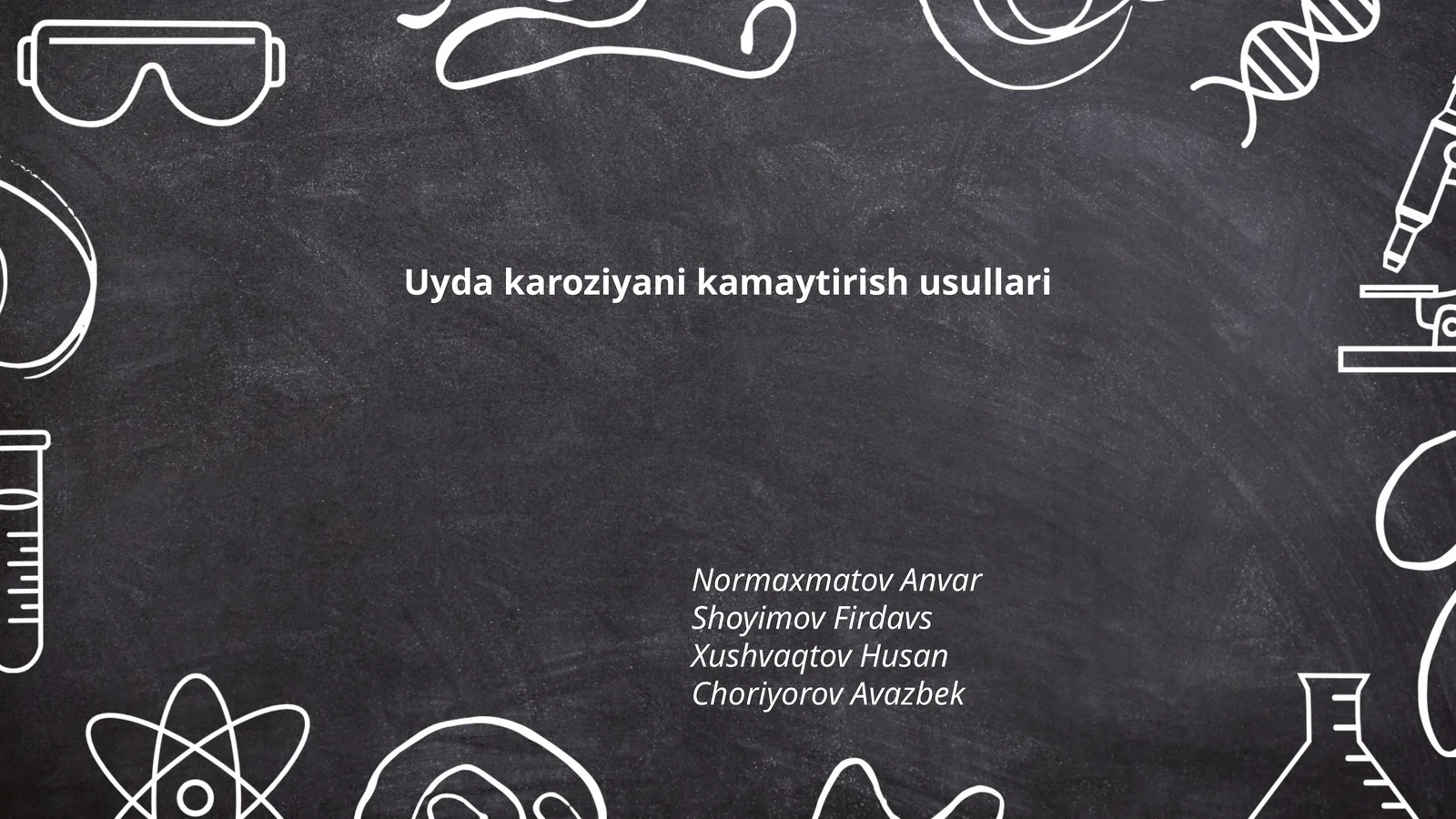 Uyda karoziyani kamaytirish usullari