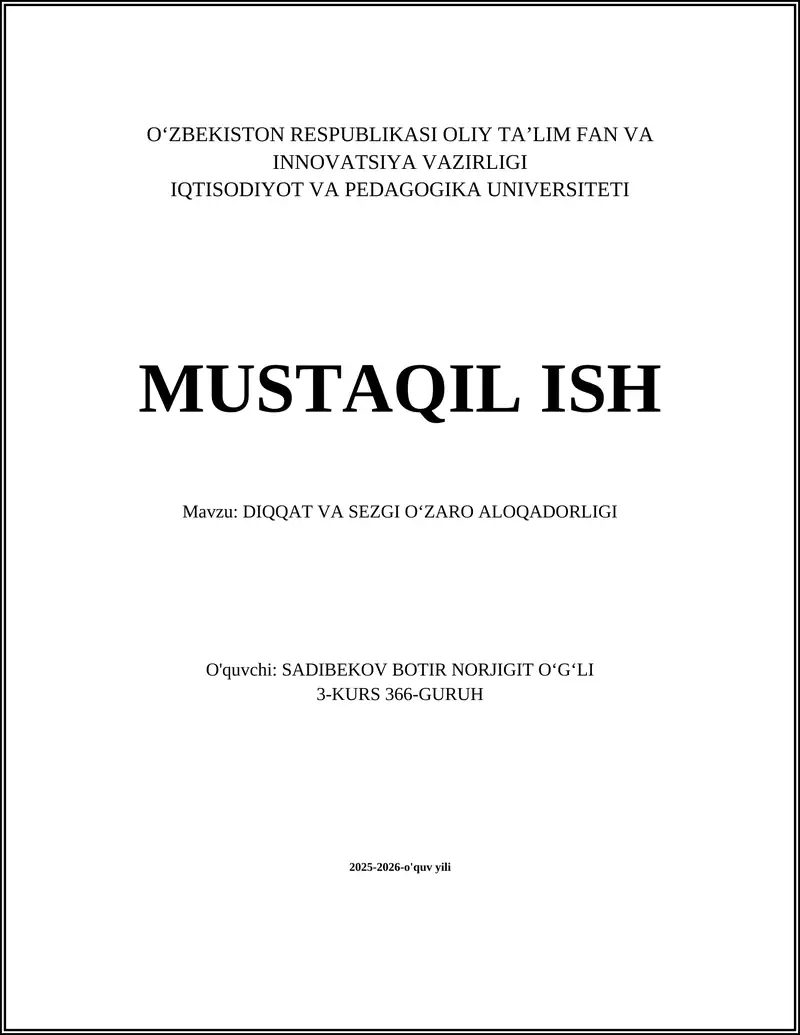 DIQQAT VA SEZGI OʻZARO ALOQADORLIGI