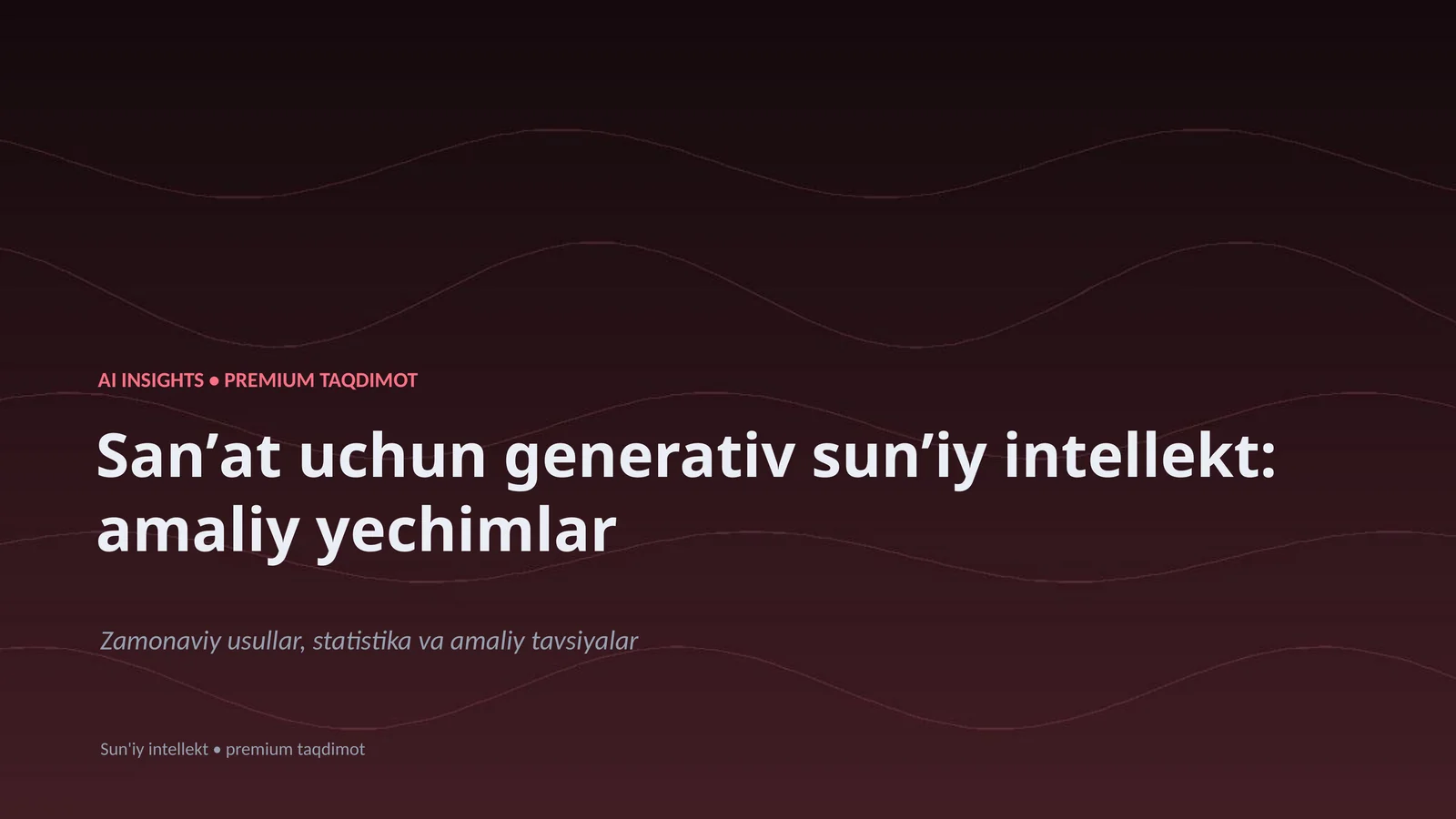 AI INSIGHTS • PREMIUM TAQDIMOT