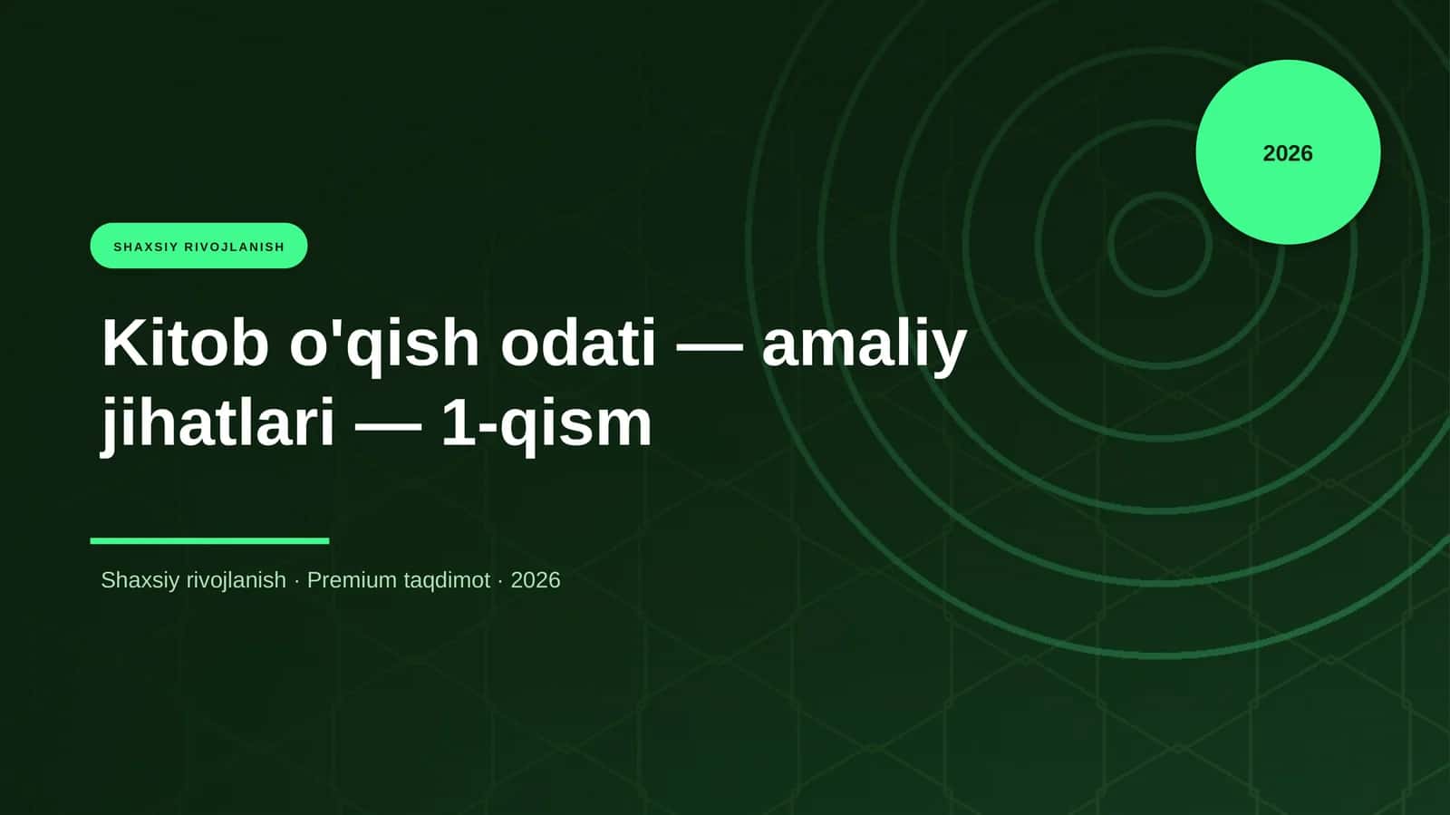 Kitob o'qish odati - amaliy jihatlari - 1-qism