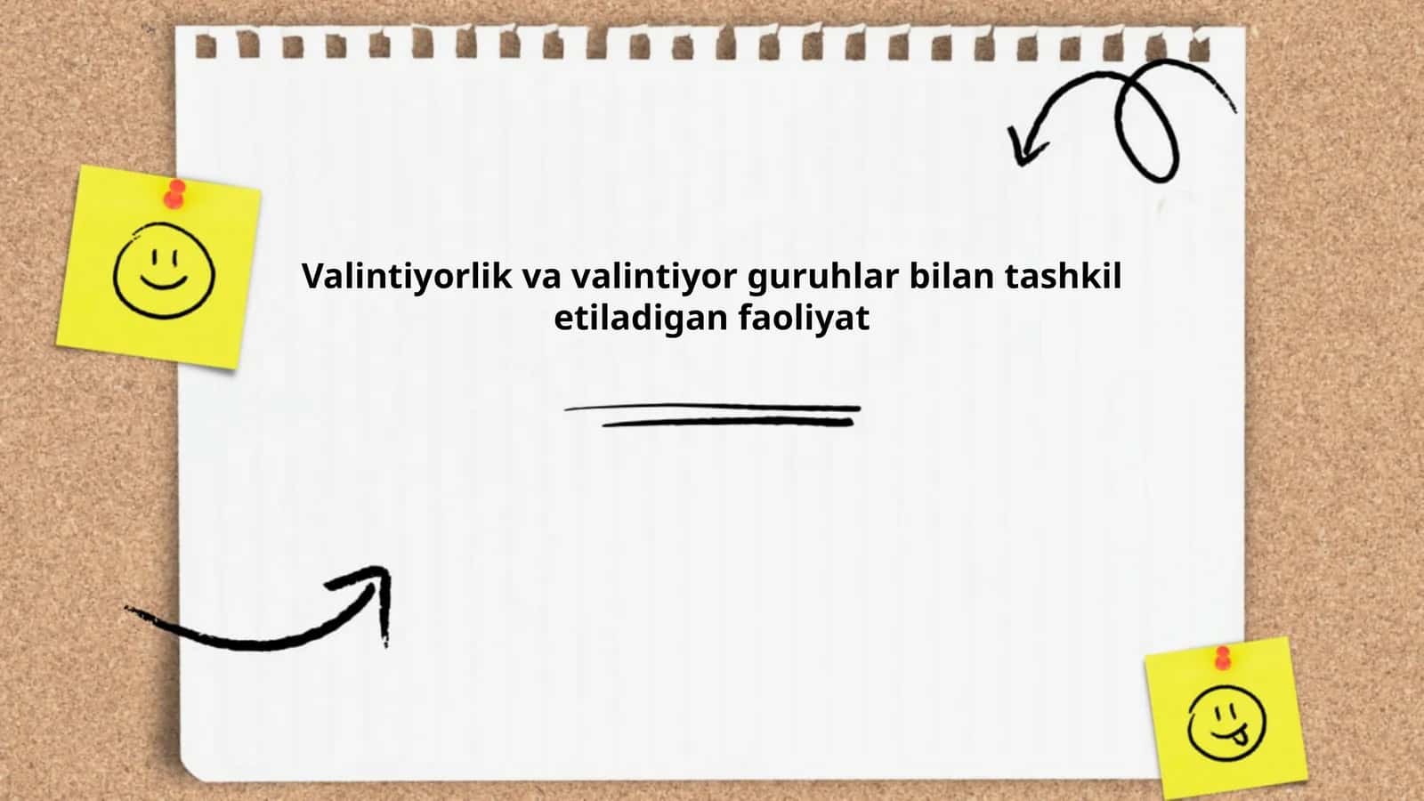 Valintiyorlik va valintiyor guruhlar bilan tashkil etiladigan faoliyat