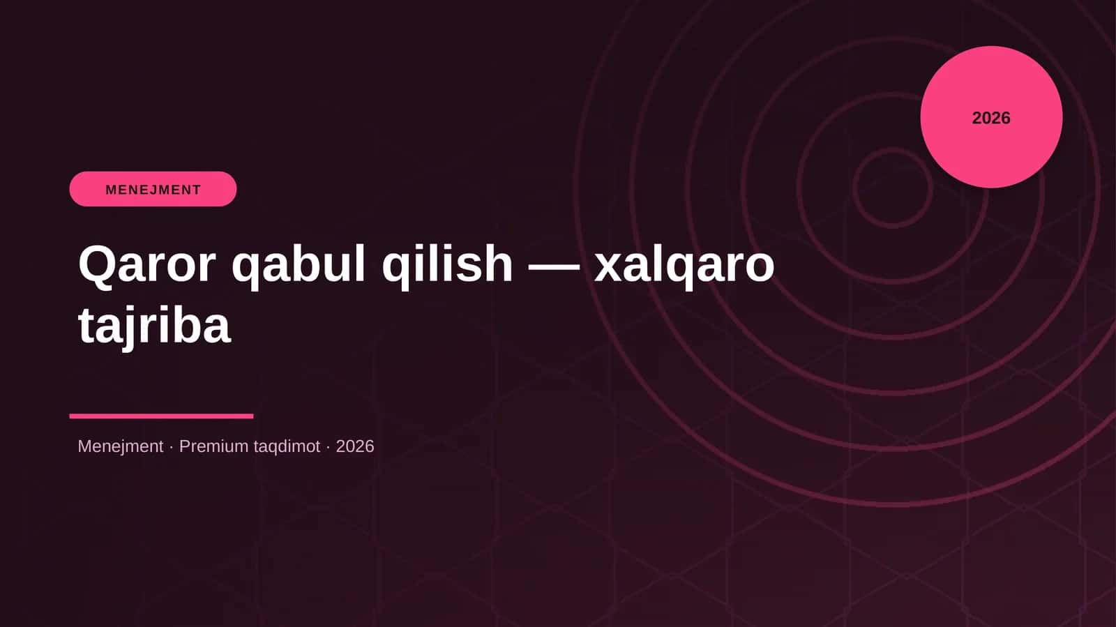 Qaror qabul qilish — xalqaro tajriba