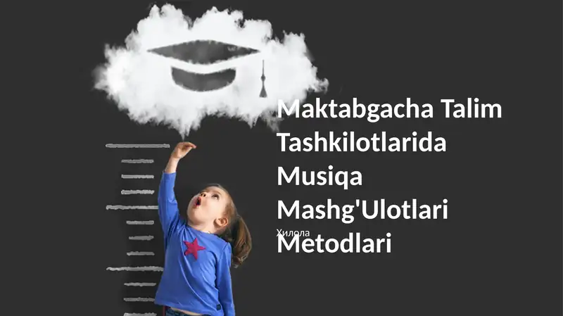 Maktabgacha Talim Tashkilotlarida Musiqa Mashg'Ulotlari Metodlari