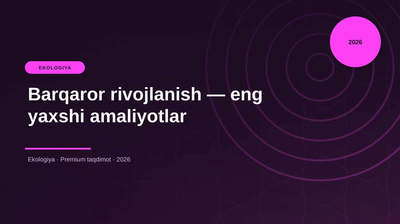 Barqaror rivojlanish — eng yaxshi amaliyotlar