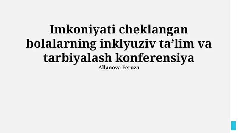 Imkoniyati cheklangan bolalarning inklyuziv taʼlim va tarbiyalash konferensiya