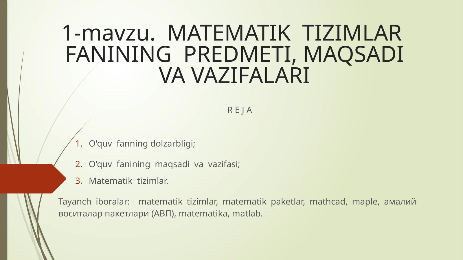 Matematik Tizimlar Fanining Predmeti, Maqsadi va Vazifalari