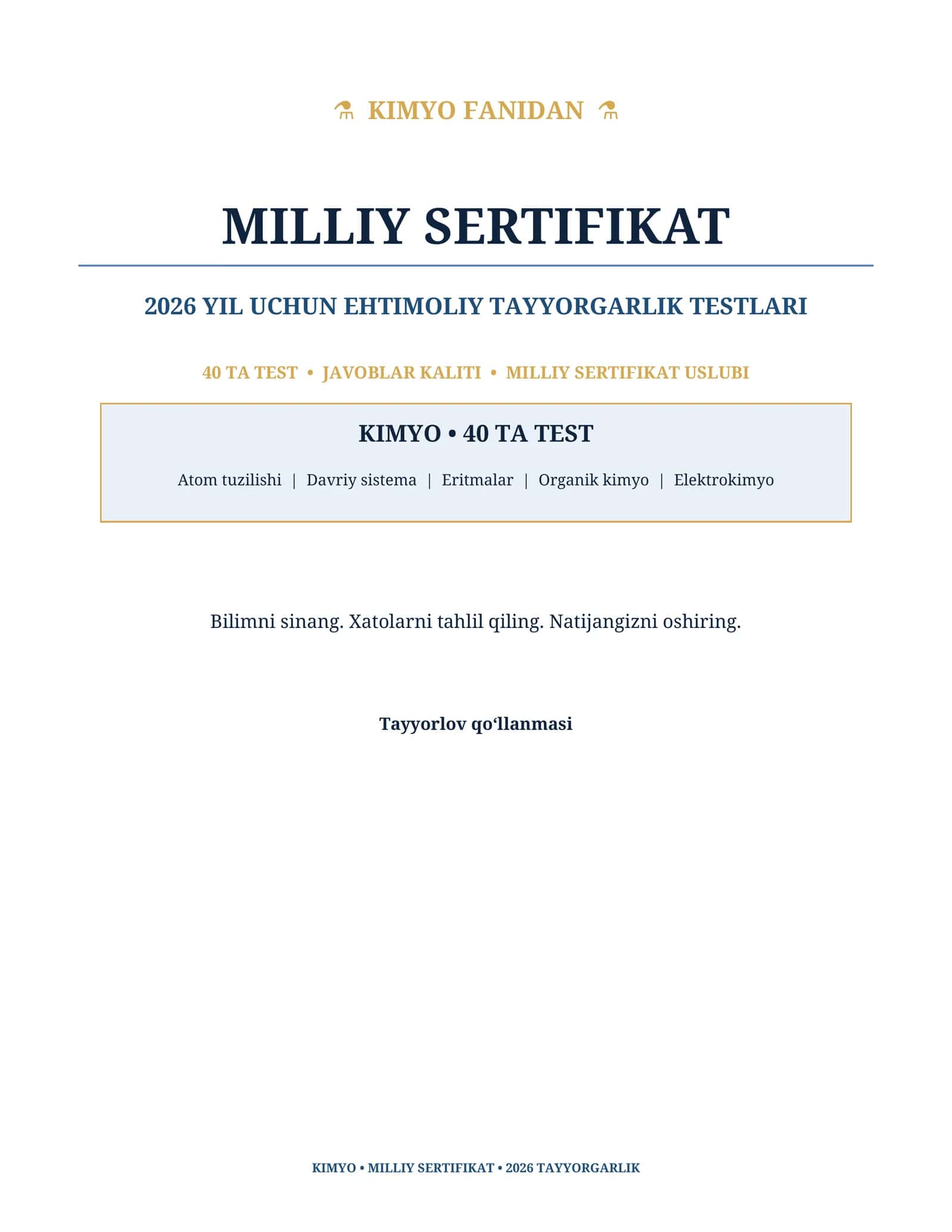 Kimyo fanidan Milliy sertifikat 2026 uchun 40 ta ehtimoliy test savollari