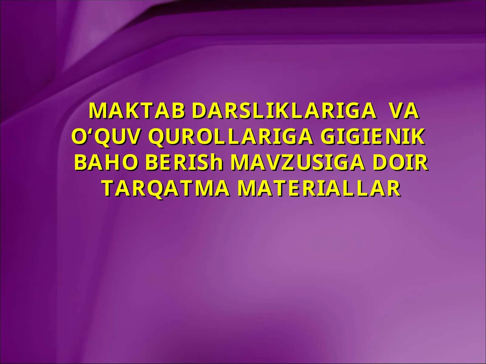 GIGIENIK BAHO BERISh MAVZUSI