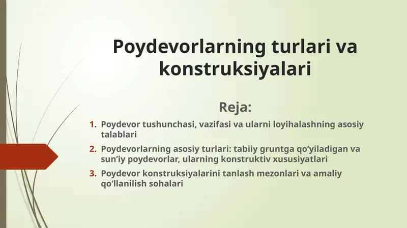 Poydevorlarning turlari va konstruksiyalari