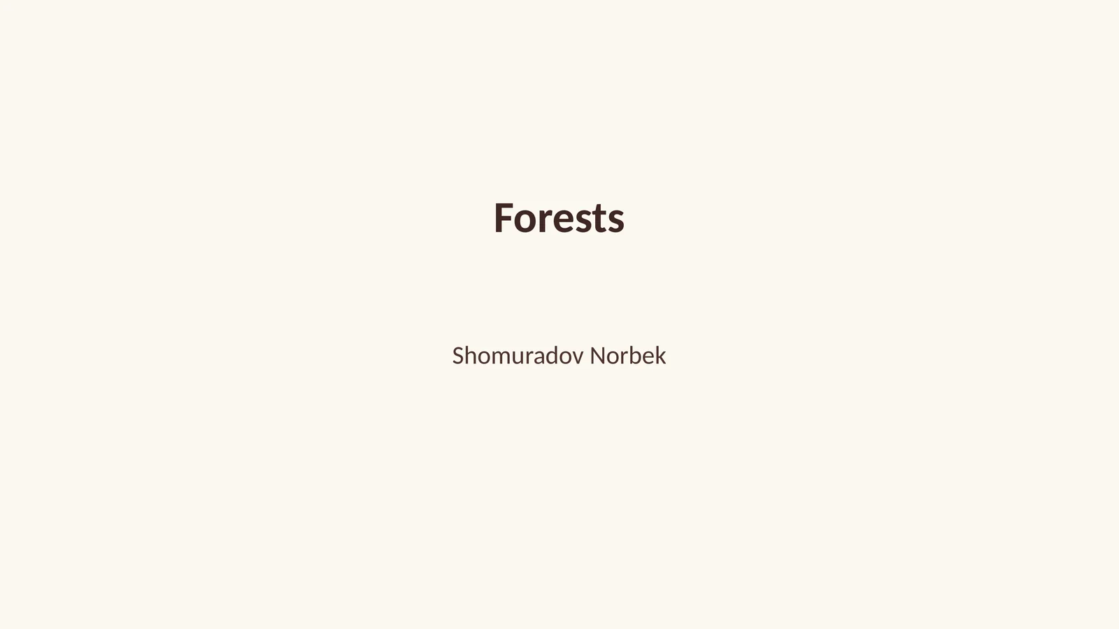 Forests