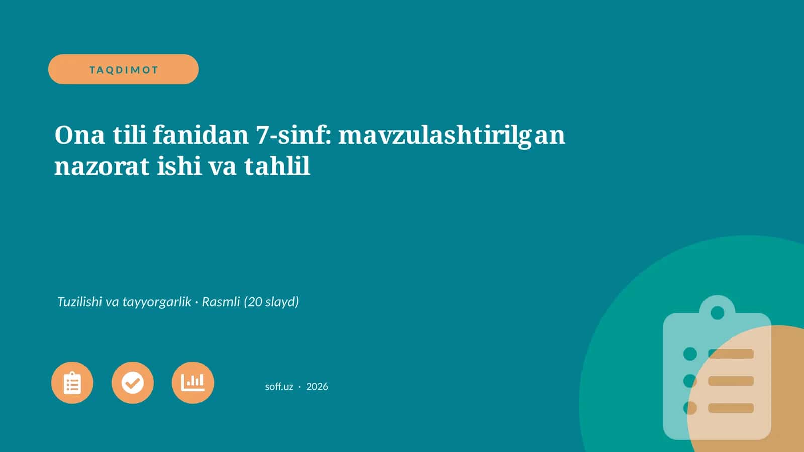 Ona tili fanidan 7-sinf: mavzulashtirilgan nazorat ishi va tahlil