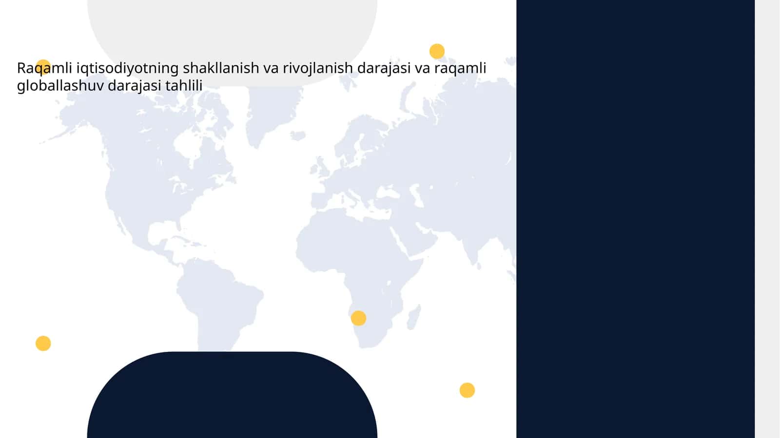 Raqamli iqtisodiyotning shakllanish va rivojlanish darajasi va raqamli globallashuv darajasi tahlili