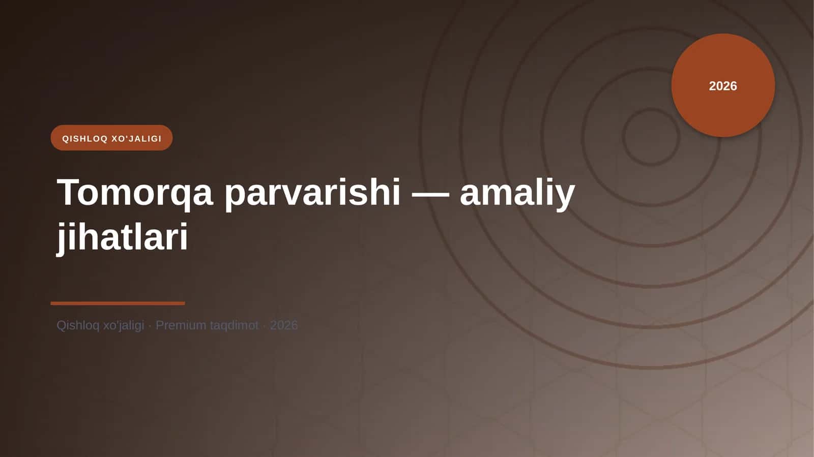 Tomorqa parvarishi — amaliy jihatlari