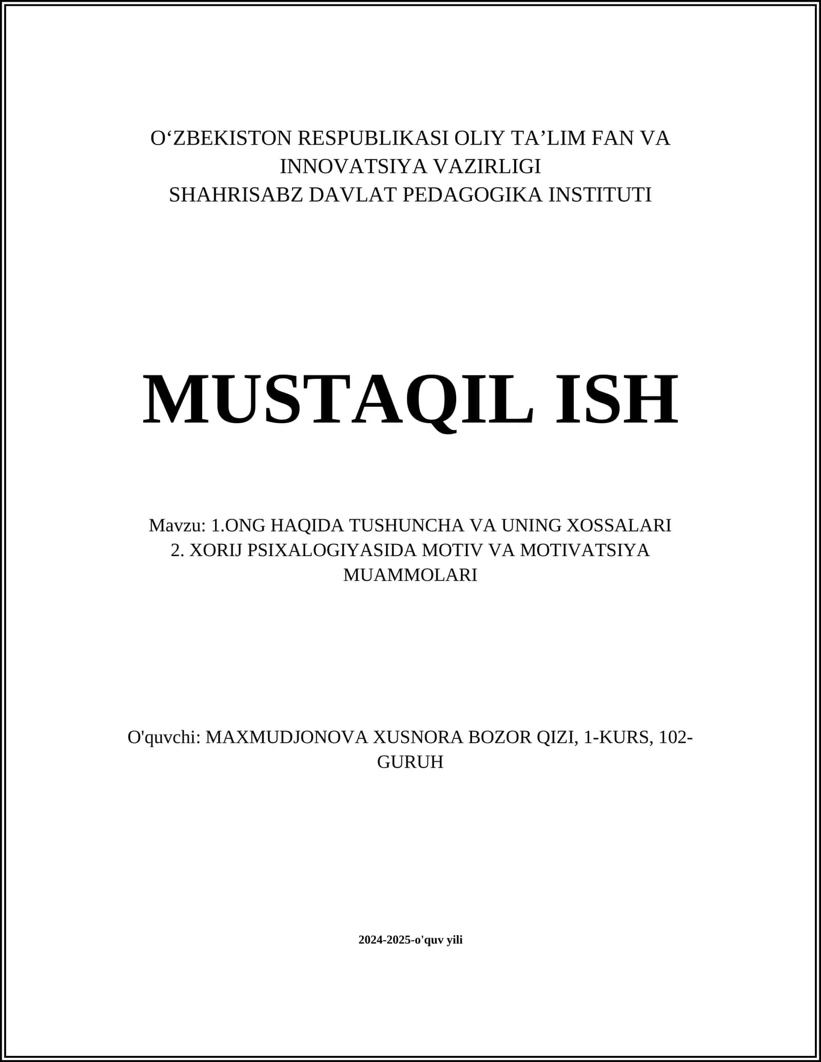ONG HAQIDA TUSHUNCHA VA UNING XOSSALARI