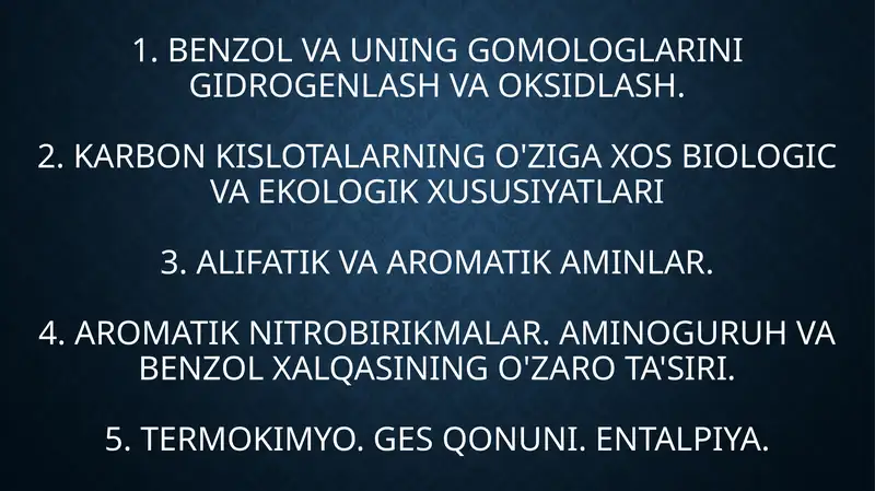 Benzol va uning gomologlari