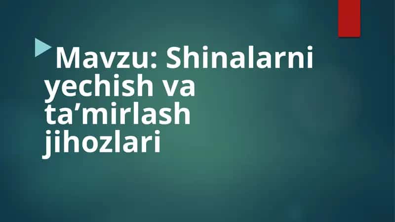 Shinalarni yechish va ta'mirlash ishlari haqida ma'lumot