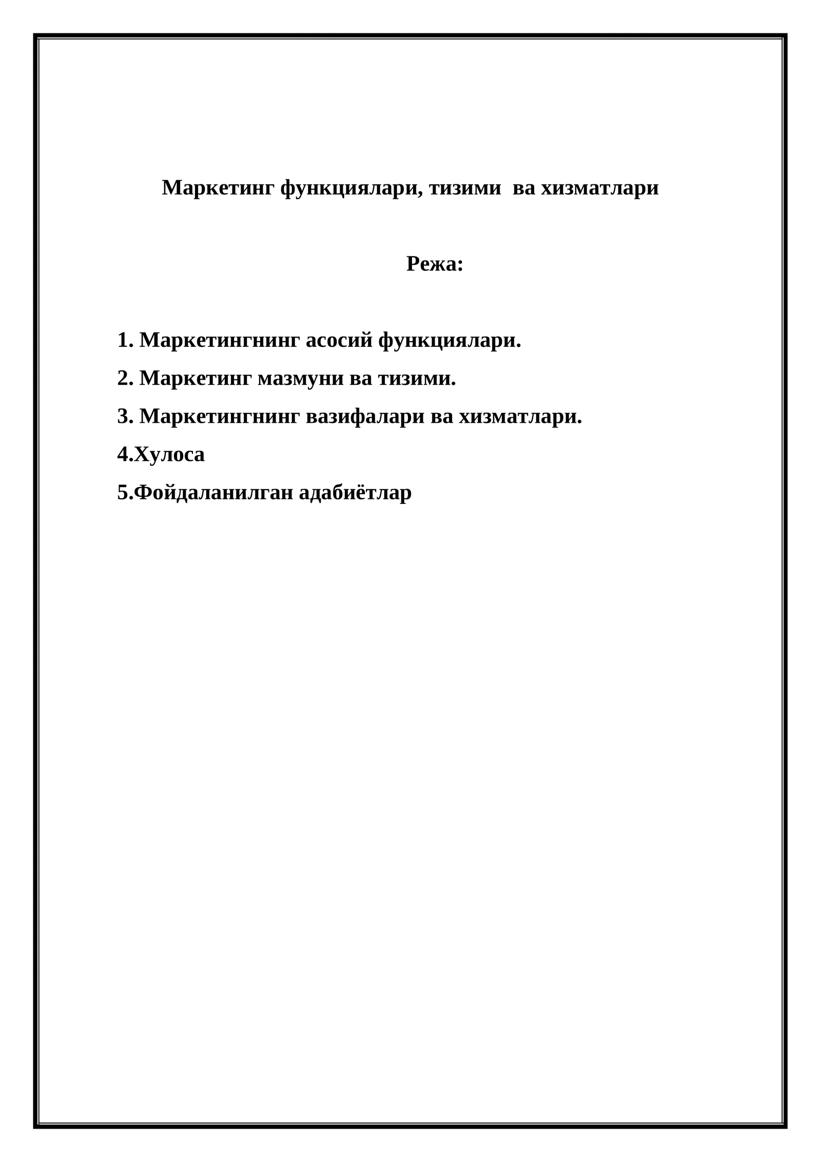 Маркетинг функциялари, тизими ва хизматлари
