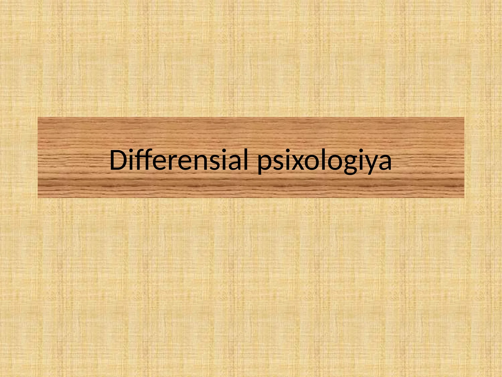 Differensial psixologiya