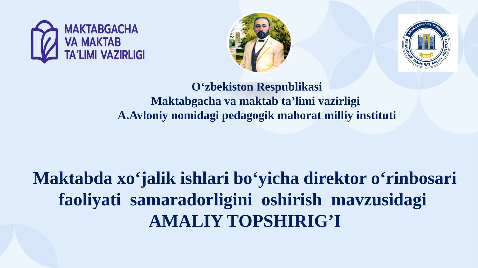 Maktabda xo‘jalik ishlari bo‘yicha direktor o‘rinbosari faoliyati samaradorligini oshirish