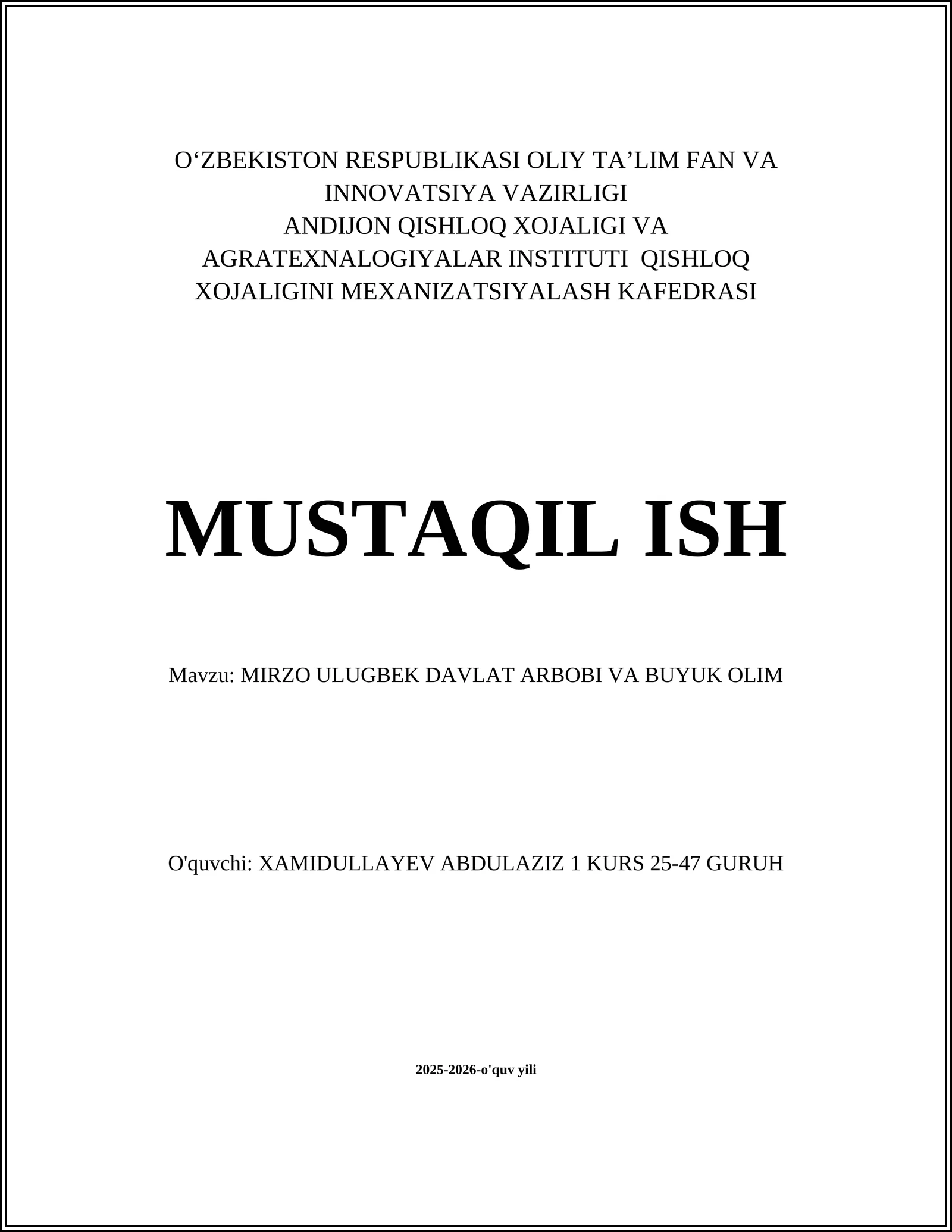 MIRZO ULUGBEK DAVLAT ARBOBI VA BUYUK OLIM