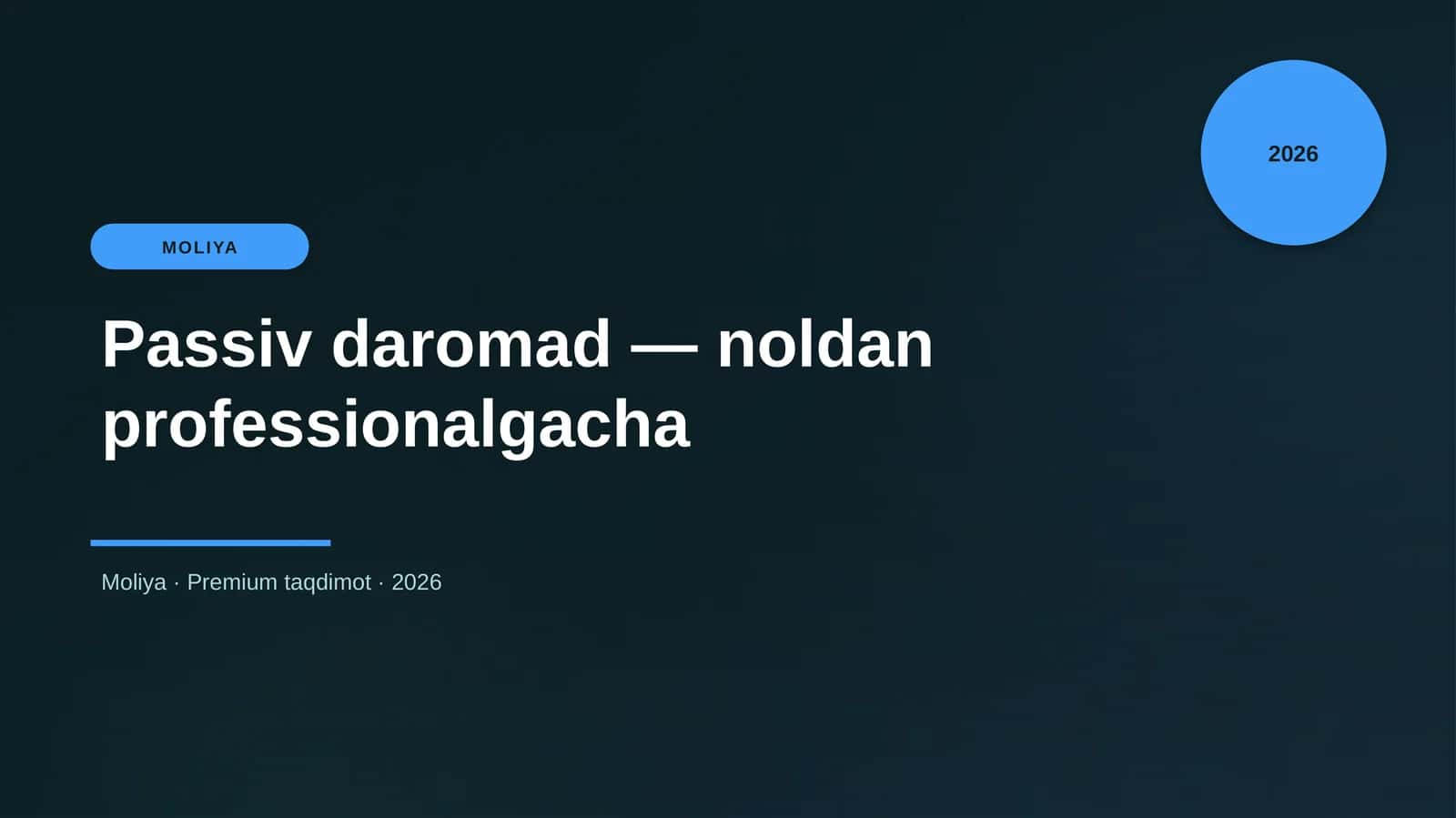 Passiv daromad — noldan professionalgacha