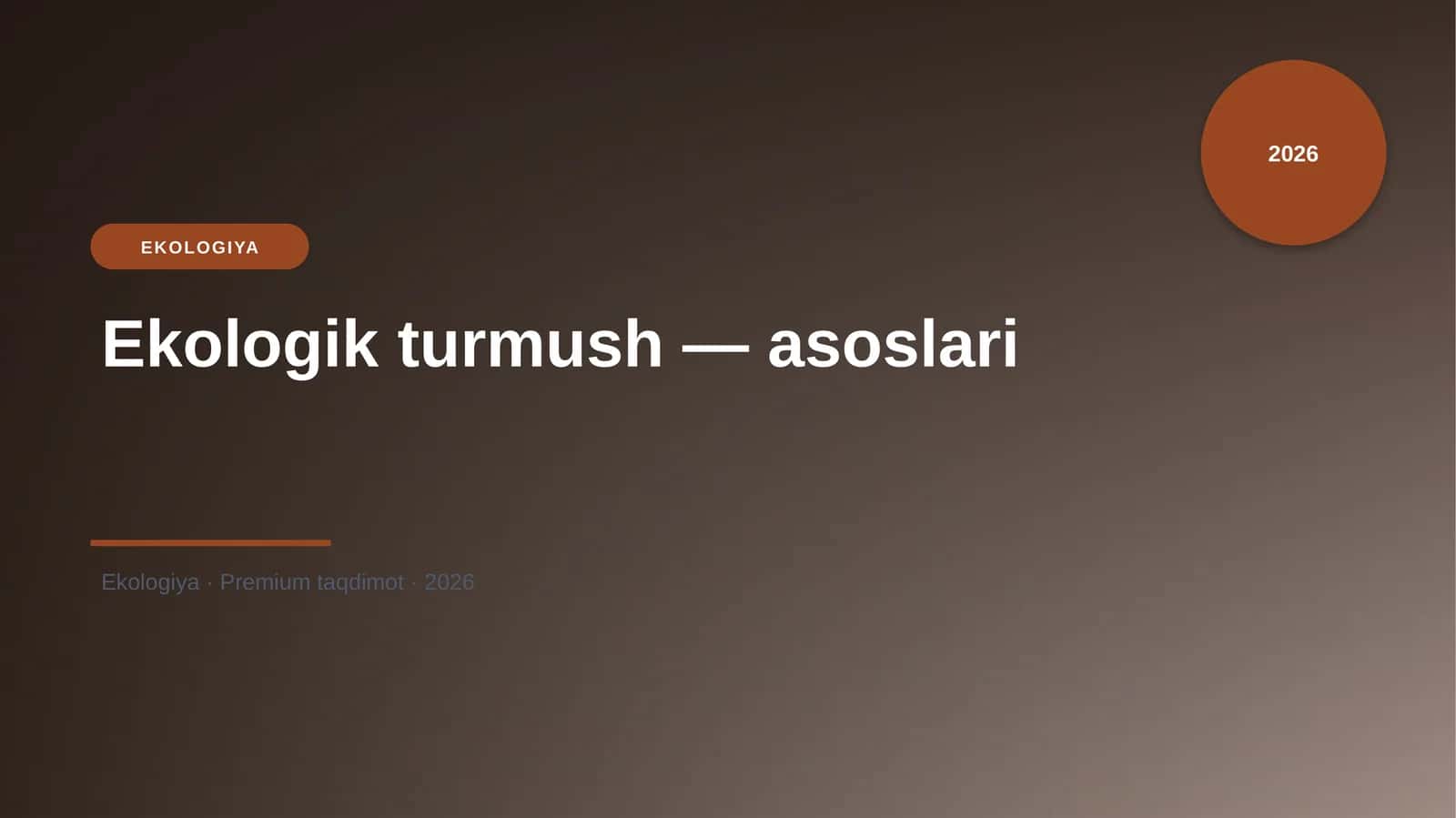 Ekologik turmush — asoslari
