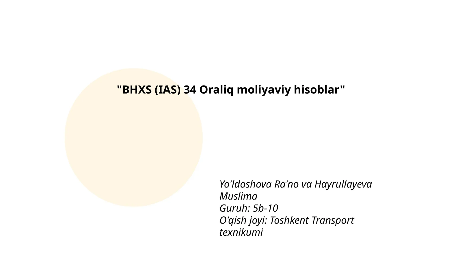 BHXS (IAS) 34 Oraliq moliyaviy hisoblar