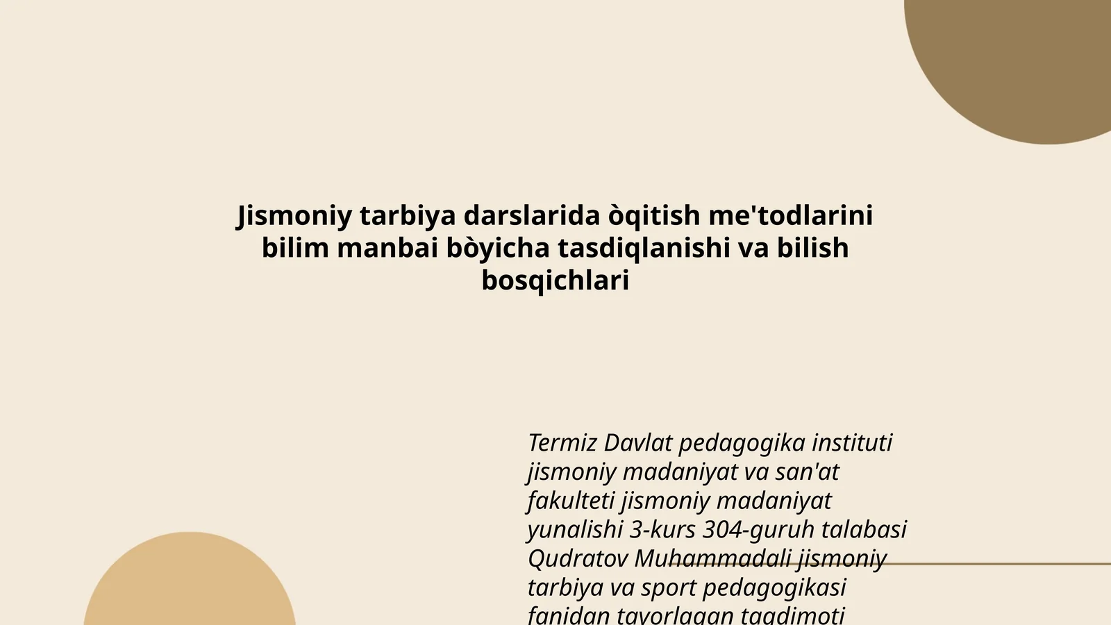 Jismoniy tarbiya va sport pedagogikasi fanidan ta'lim