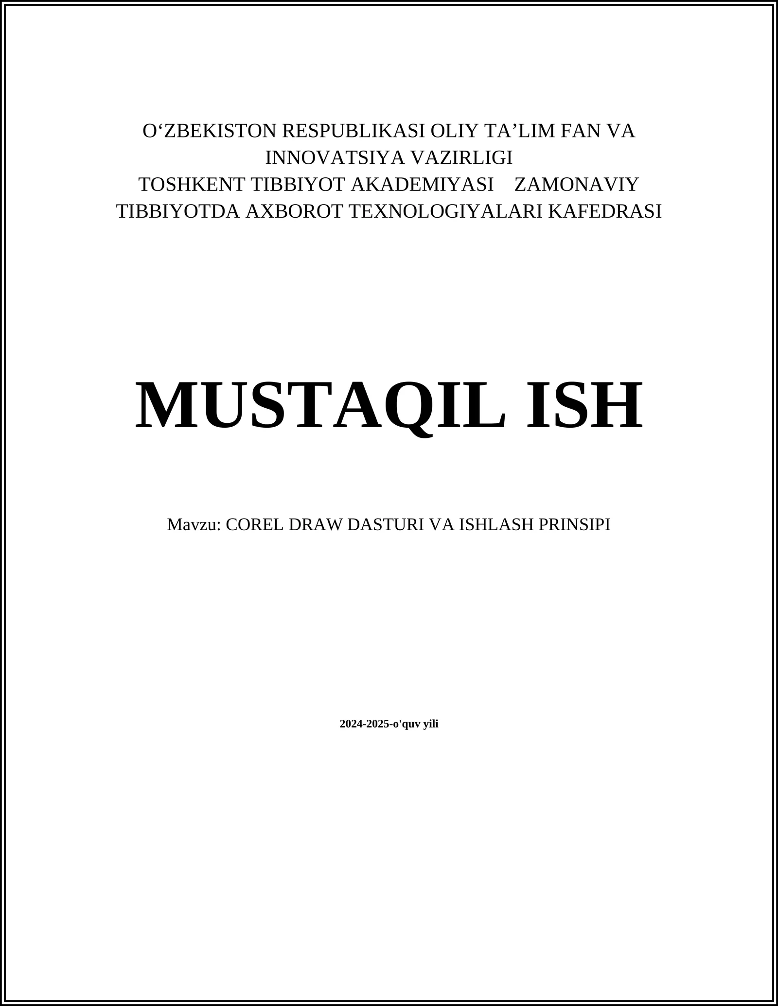 COREL DRAW DASTURI VA ISHLASH PRINSIPI