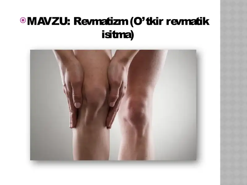 Revmatizm "O’tkir revmatik isitma"
