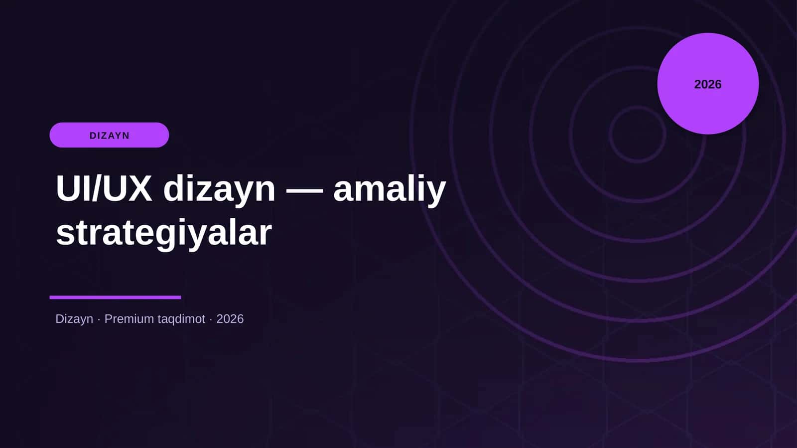 UI/UX dizayn — amaliy strategiyalar