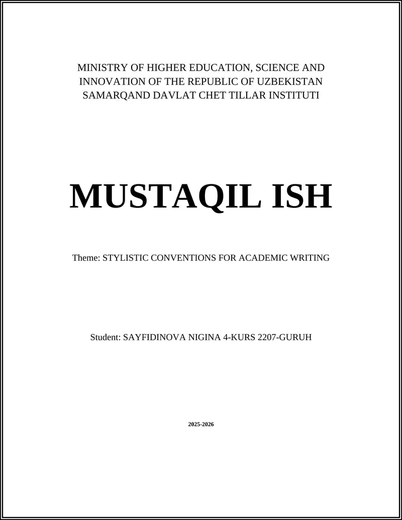 STYLISTIC CONVENTIONS FOR ACADEMIC WRITING