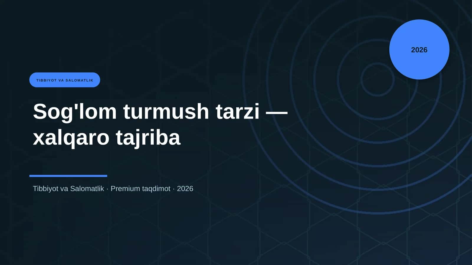 Sog'lom turmush tarzi — xalqaro tajriba