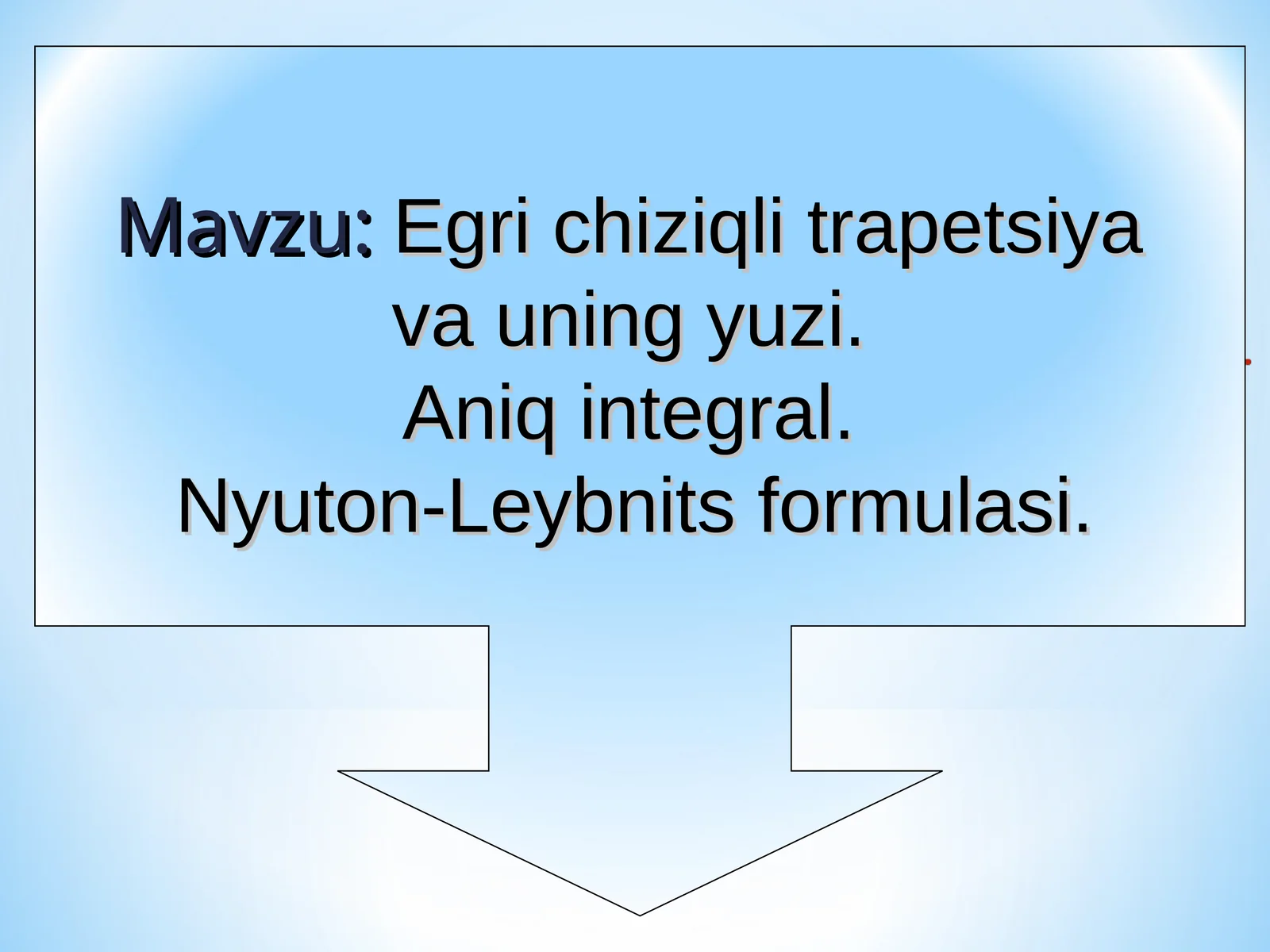 Egri chiziqli trapetsiya va uning yuzi