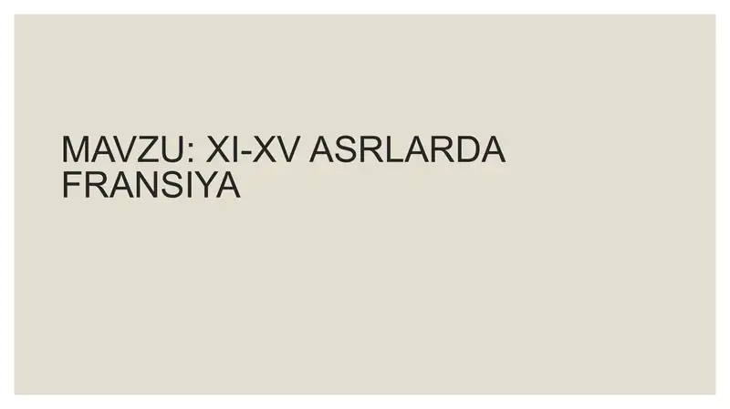 Fransiyaning XI-XV asrlarda taraqqiyoti