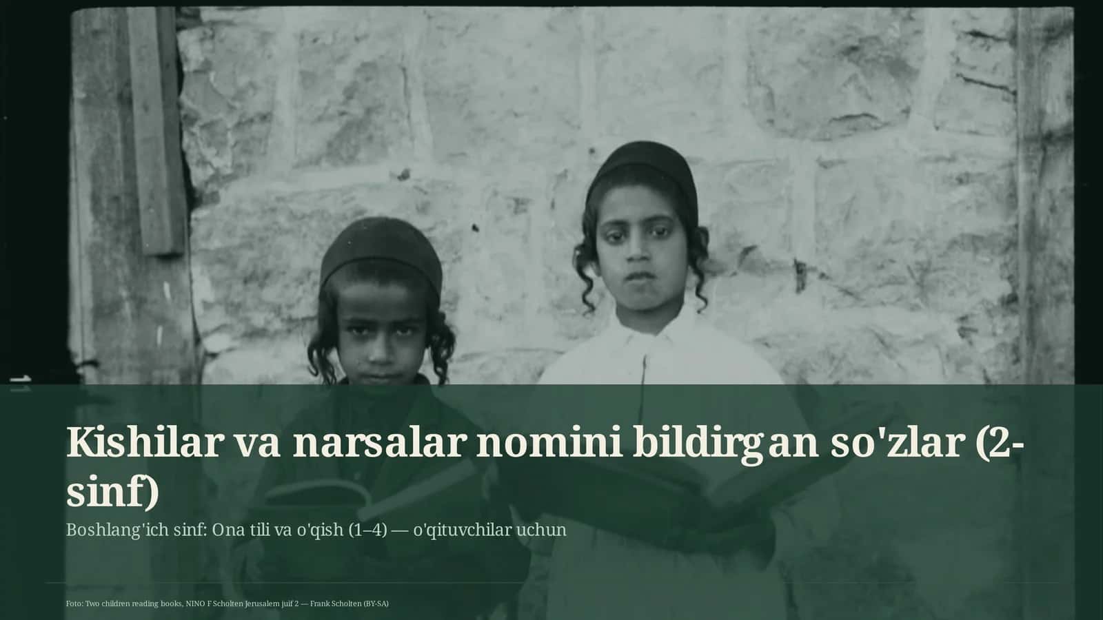 Boshlang'ich sinf: Ona tili va o'qish (1–4) — o'qituvchilar uchun