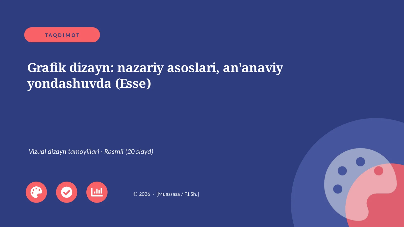Grafik dizayn: nazariy asoslari, an'anaviy yondashuvda