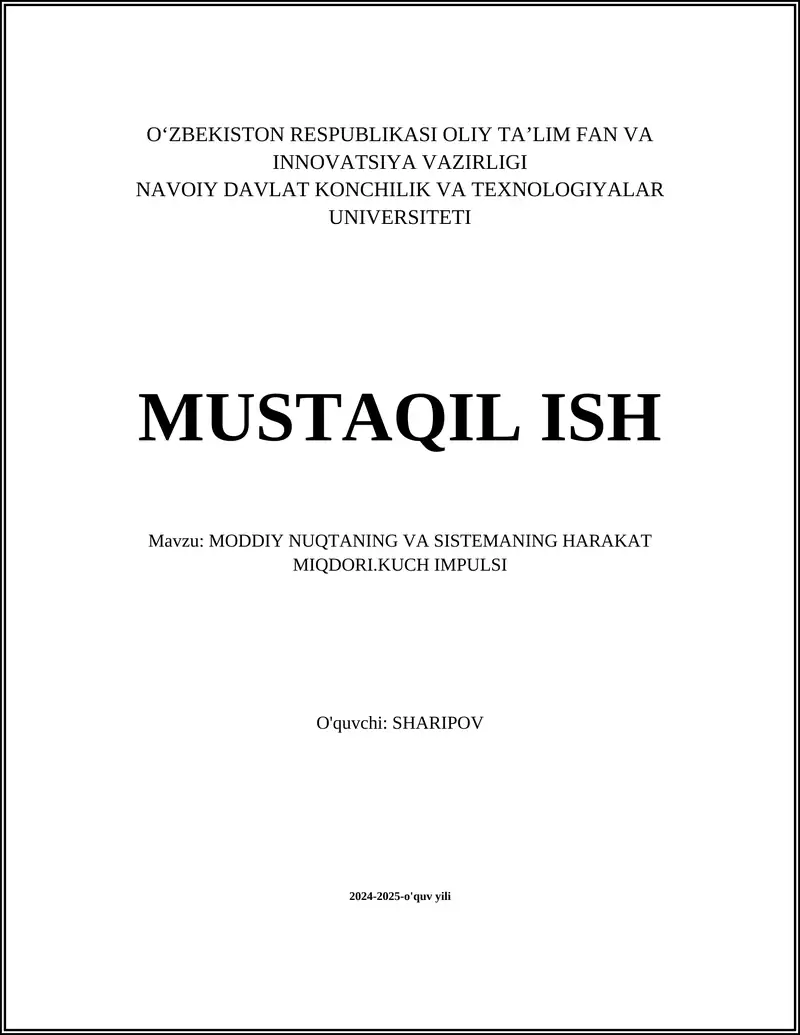 MODDIY NUQTANING VA SISTEMANING HARAKAT MIQDORI.KUCH IMPULSI