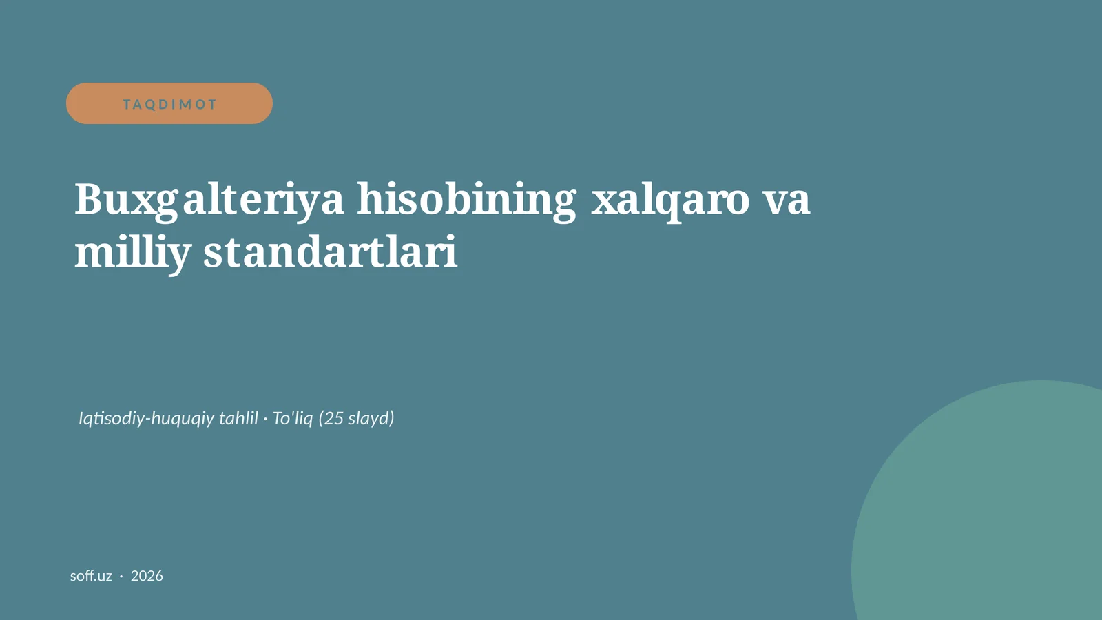 Buxgalteriya hisobining xalqaro va milliy standartlari
