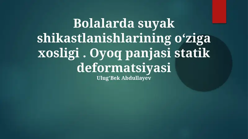 Bolalarda Suyak Shikastlanishlarining oʻziga xosligi