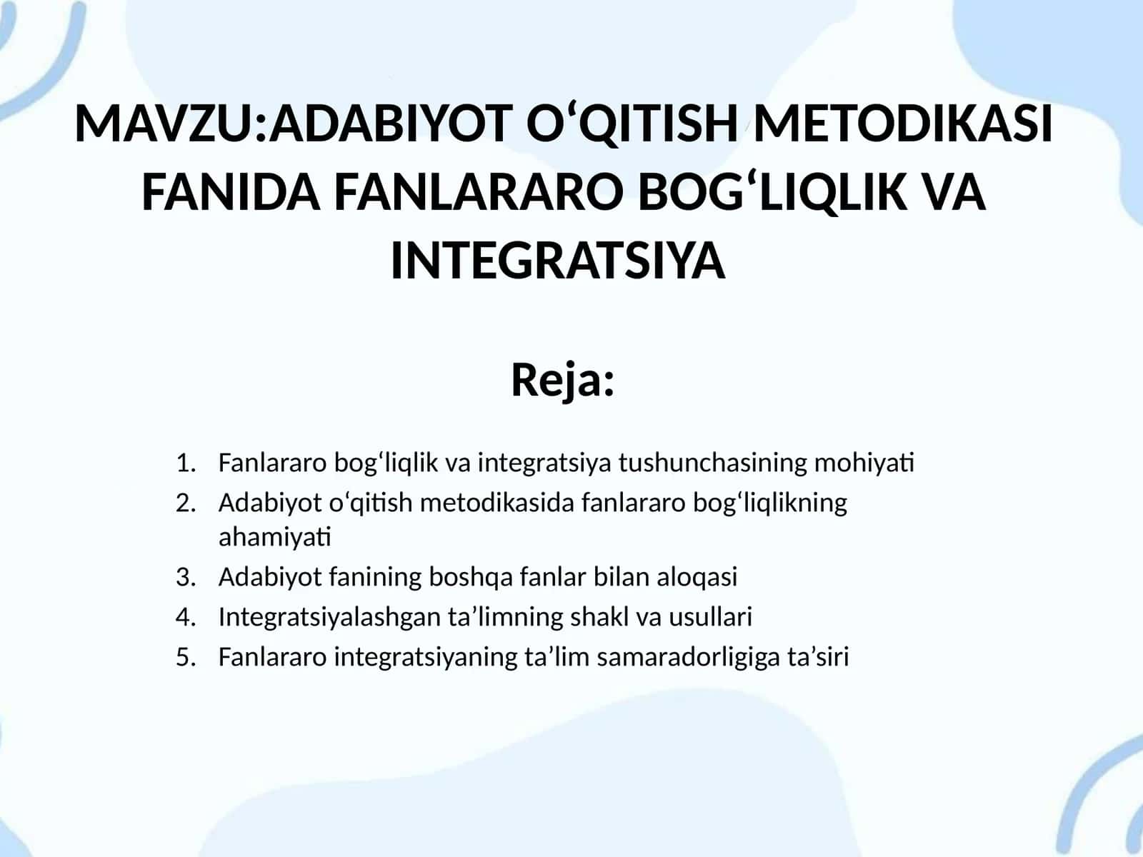 ADABIYOT O‘QITISH METODIKASI FANIDA FANLARARO BOG‘LIQLIK VA INTEGRATSIYA