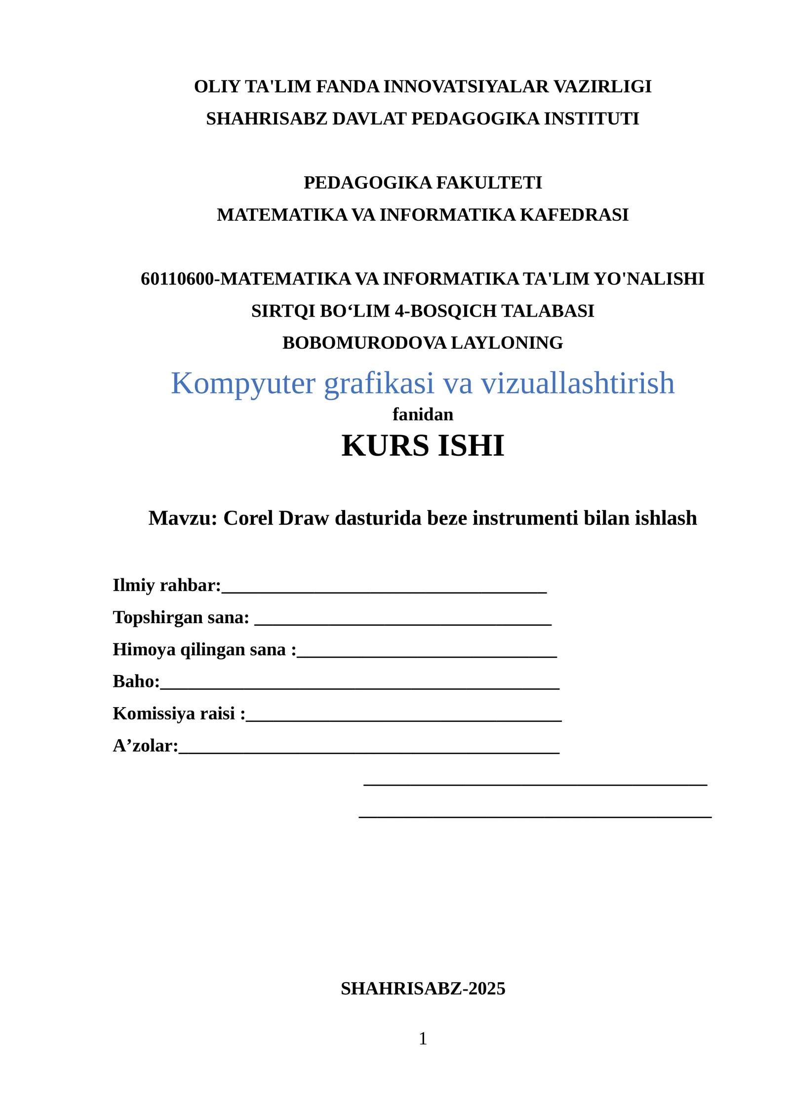 Corel Draw dasturida beze instrumenti bilan ishlash