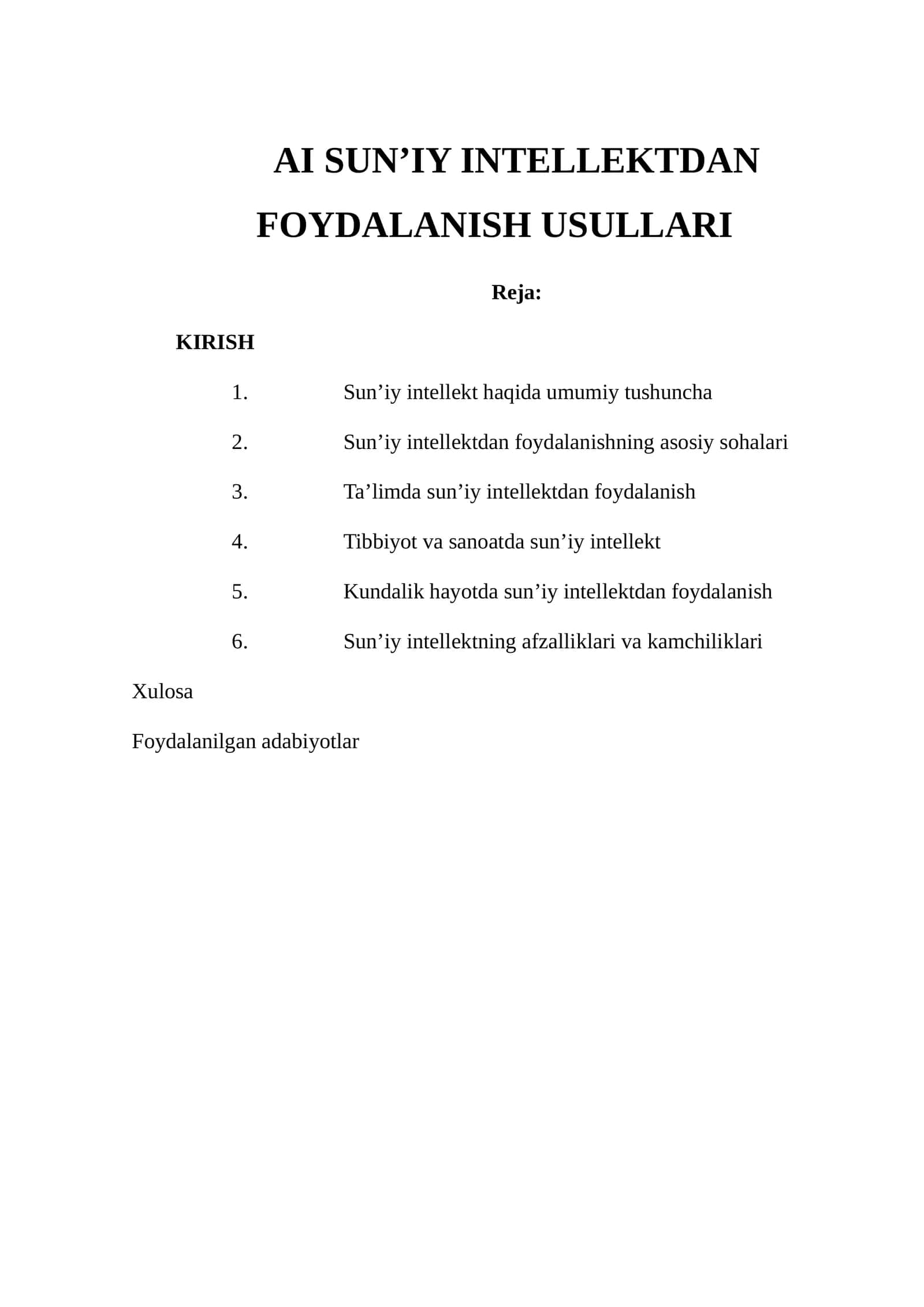 AI SUN’IY INTELLEKTDAN FOYDALANISH USULLARI
