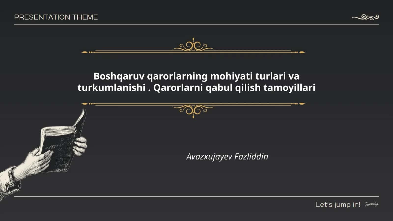 Boshqaruv qarorlarning mohiyati turlari va turkumlanishi