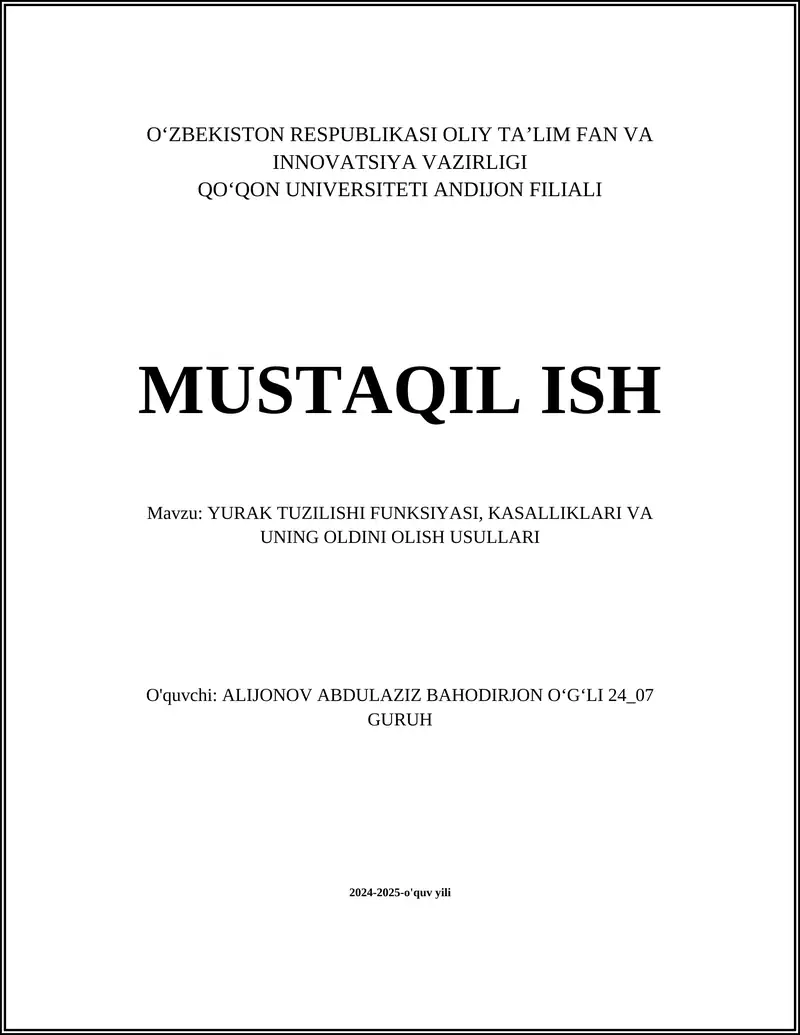 YURAK TUZILISHI FUNKSIYASI, KASALLIKLARI VA UNING OLDINI OLISH USULLARI