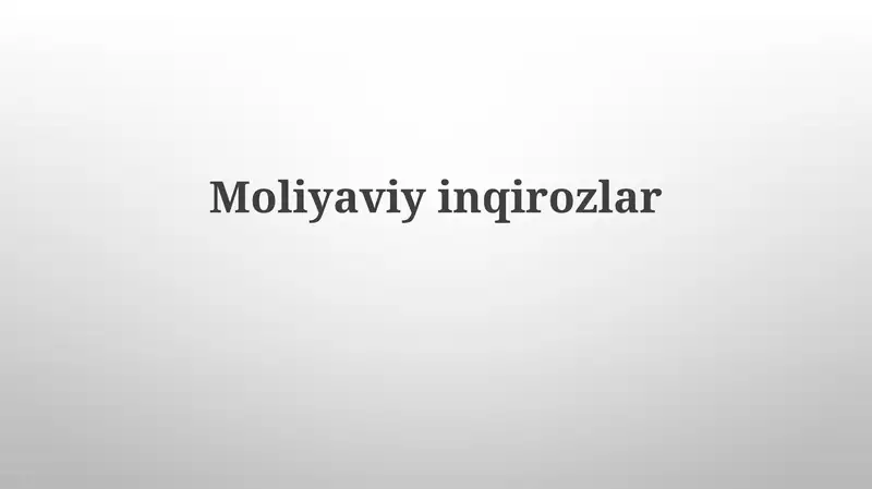 Moliyaviy inqirozlar