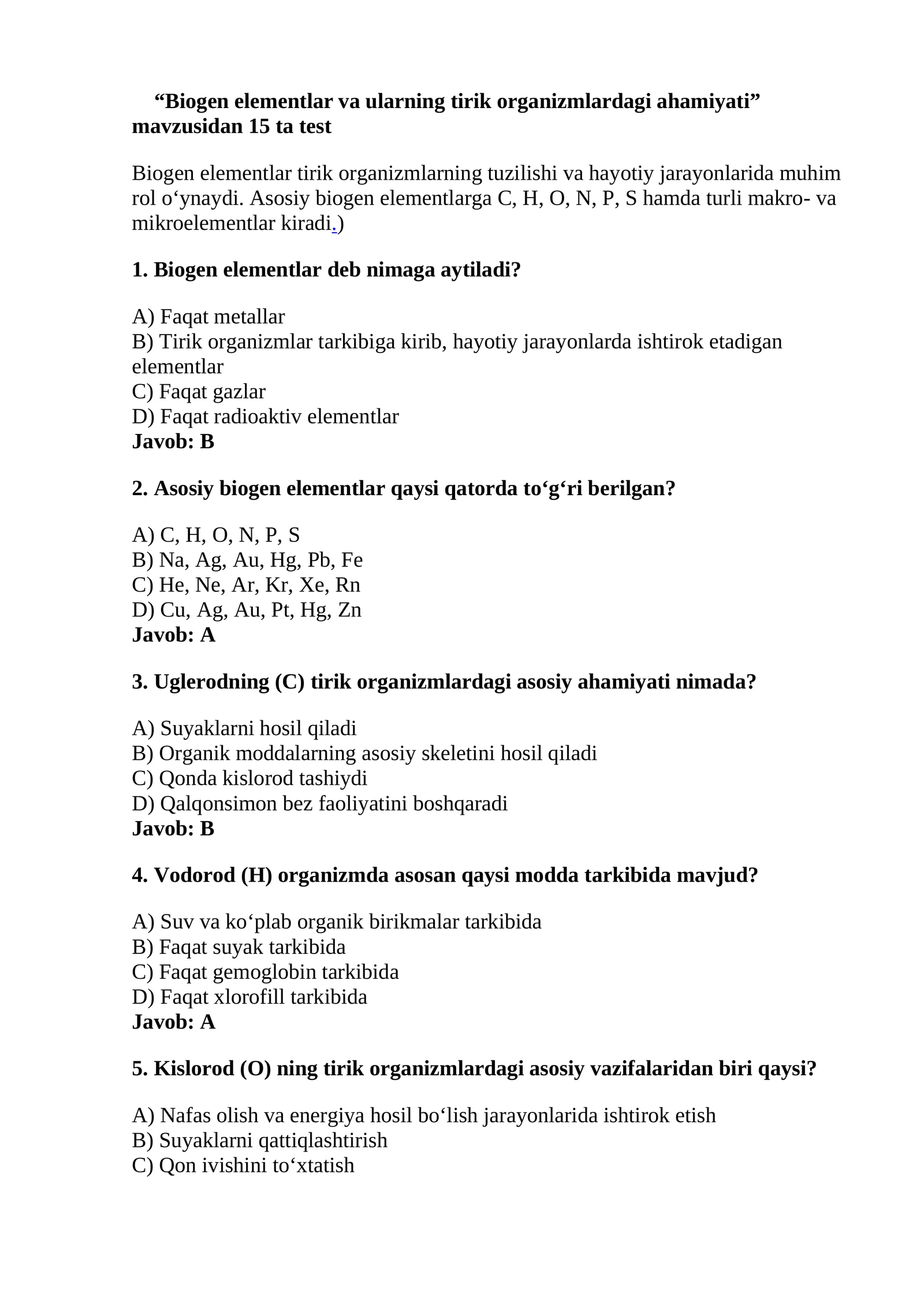 Biogen elementlar va ularning tirik organizmlardagi ahamiyati