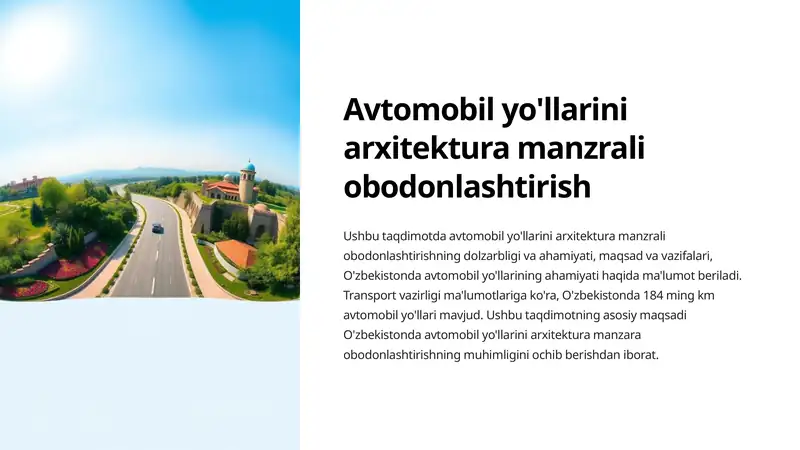 Avtomobil yo'llarini arxitektura manzrali obodonlashtirish