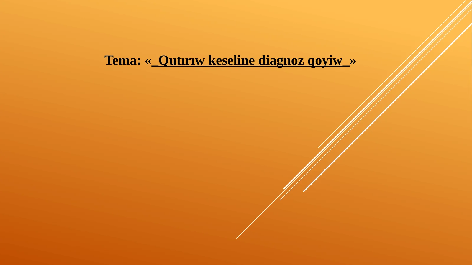 Qutırıw keseline diagnoz qoyiw