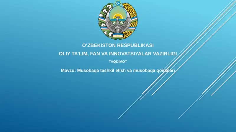 Musobaqat ashkiletish va musobaqa qoidalari